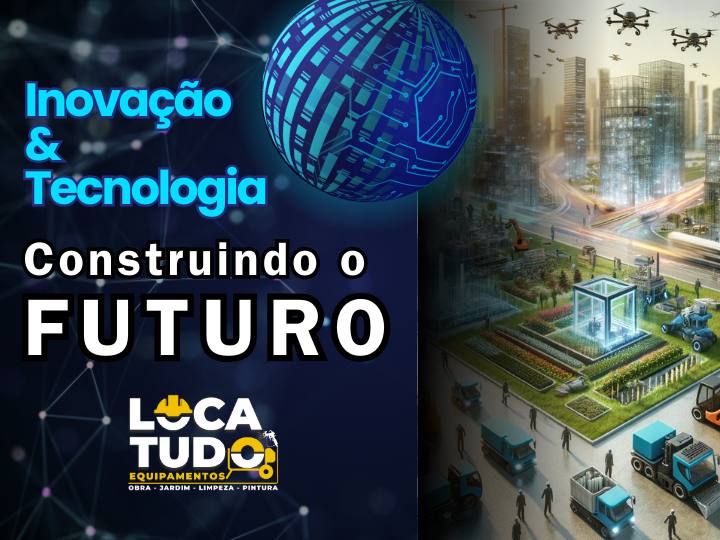 As Últimas Inovações em Equipamentos de Construção As Últimas Inovações em Equipamentos de Construção